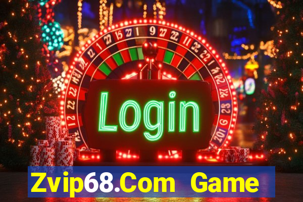 Zvip68.Com Game Bài Apk