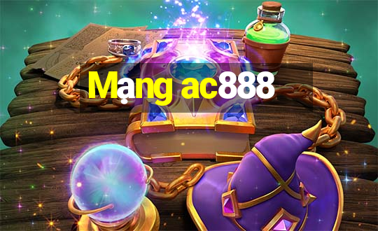 Mạng ac888