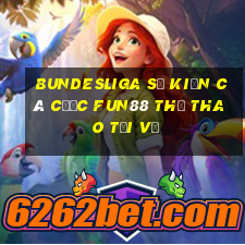 Bundesliga Sự kiện cá cược Fun88 Thể thao Tải về