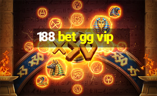 188 bet gg vip