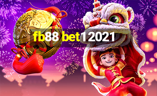 fb88 bet1 2021