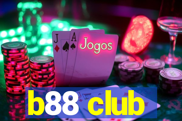 b88 club