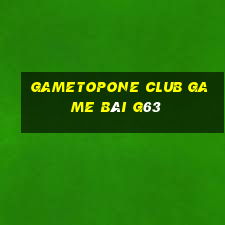 Gametopone Club Game Bài G63