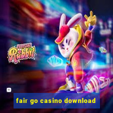 fair go casino download