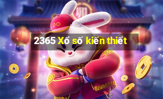 2365 Xổ số kiến thiết