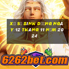 xổ số bình dương ngày 12 tháng 11 năm 2024