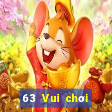 63 Vui chơi giải trí