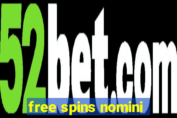 free spins nomini