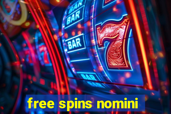 free spins nomini