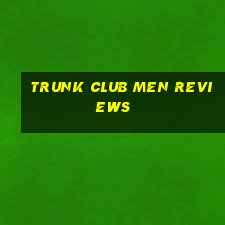 trunk club men reviews