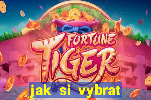 jak si vybrat online casino