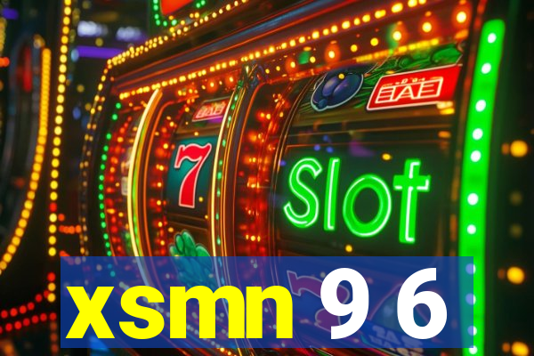 xsmn 9 6