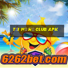 tải nổ hũ club apk