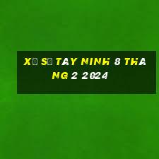 xổ số tây ninh 8 tháng 2 2024