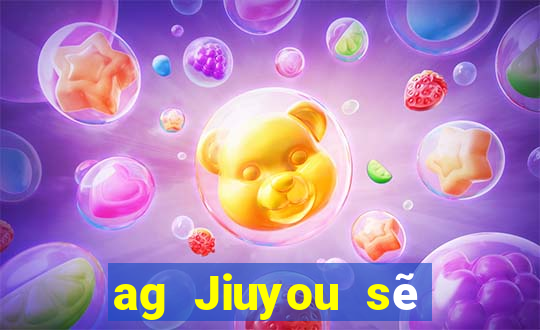 ag Jiuyou sẽ hạ cánh xuống j9