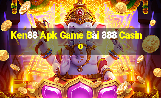 Ken88 Apk Game Bài 888 Casino