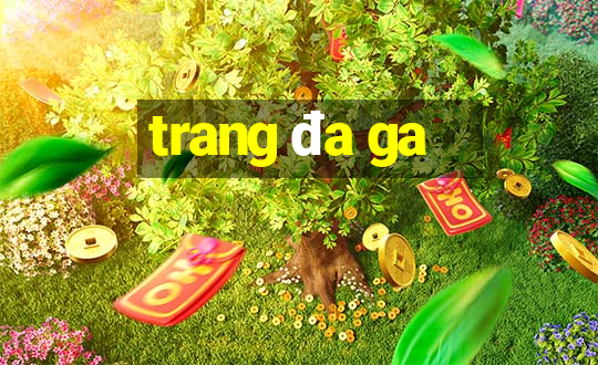 trang da ga