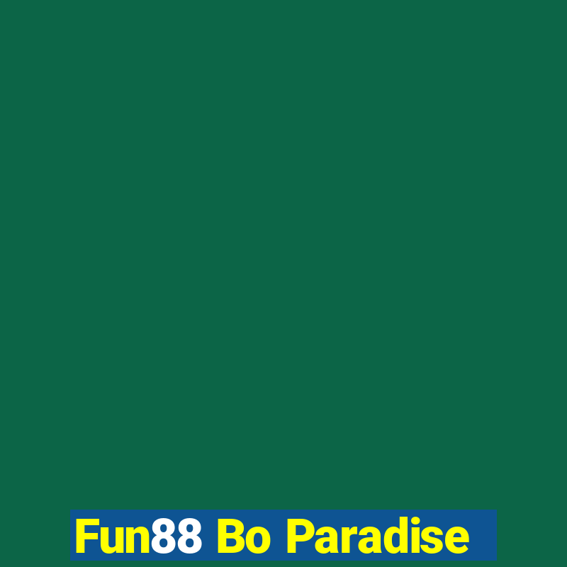 Fun88 Bo Paradise