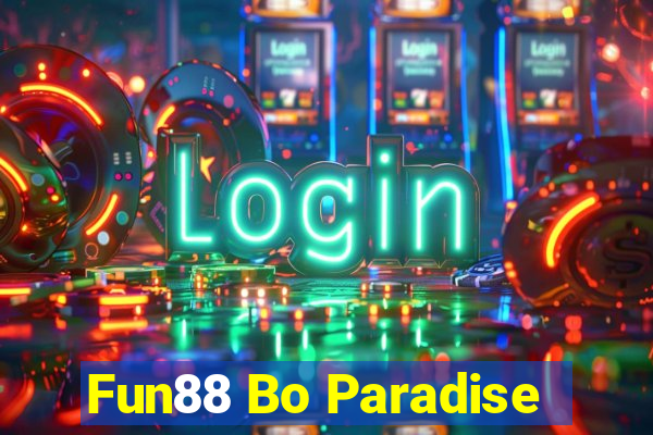 Fun88 Bo Paradise