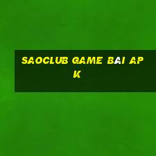 Saoclub Game Bài Apk