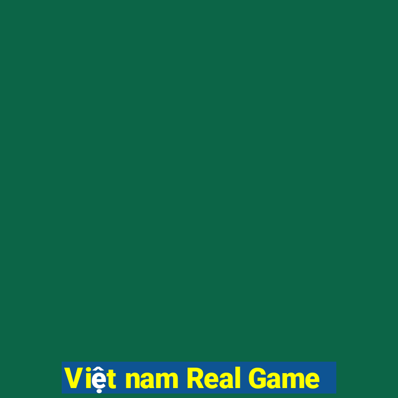 Việt nam Real Game