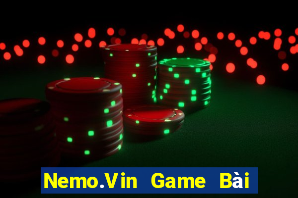 Nemo.Vin Game Bài Tiền Thật