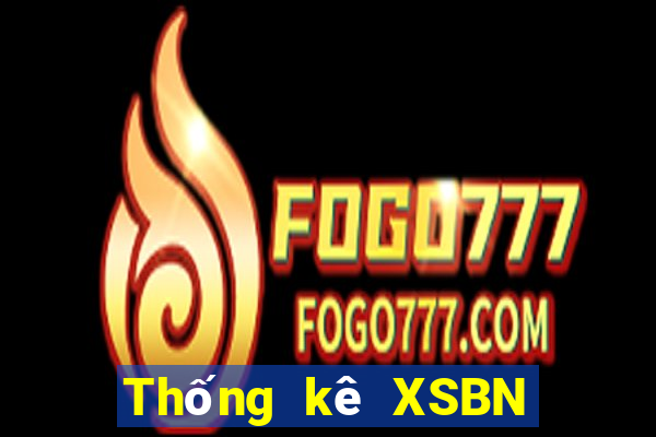 Thống kê XSBN Thứ 7