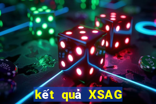 kết quả XSAG ngày 20