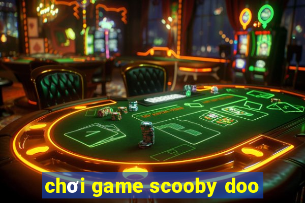 chơi game scooby doo