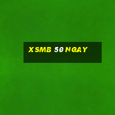 xsmb 50 ngay