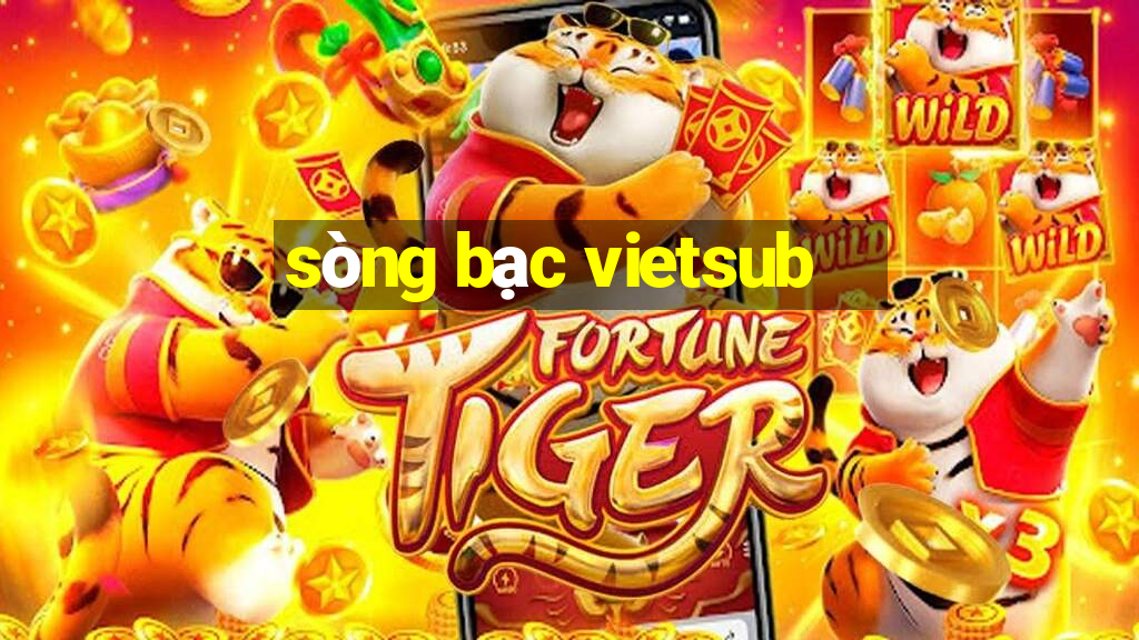 sòng bạc vietsub