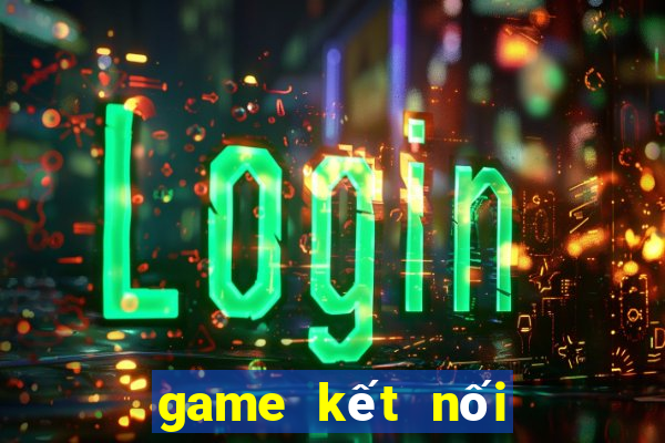 game kết nối tình yêu