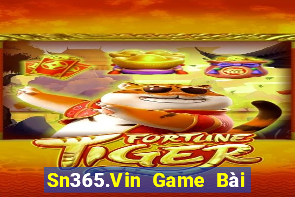 Sn365.Vin Game Bài Tài Xỉu