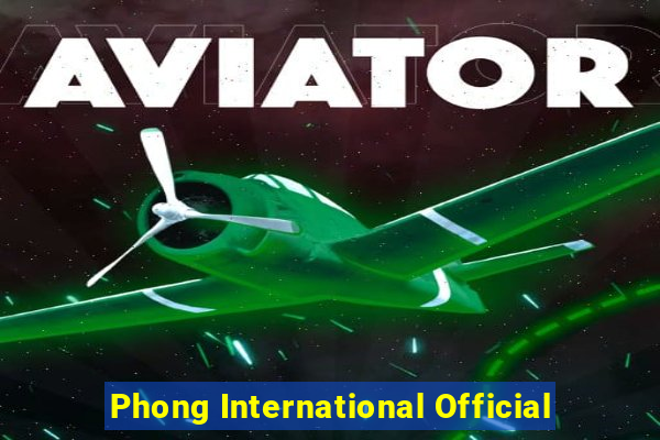 Phong International Official