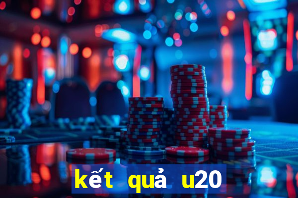 kết quả u20 world cup