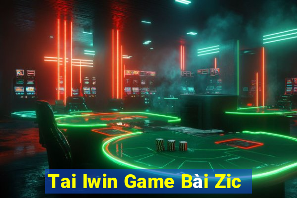 Tai Iwin Game Bài Zic