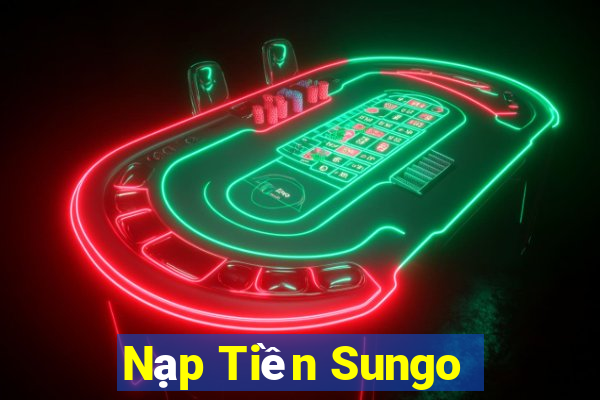 Nạp Tiền Sungo