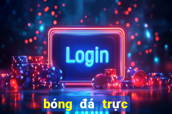 bóng đá trực tiếp trên vtv5