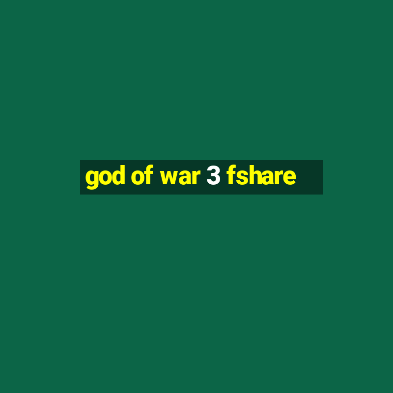 god of war 3 fshare