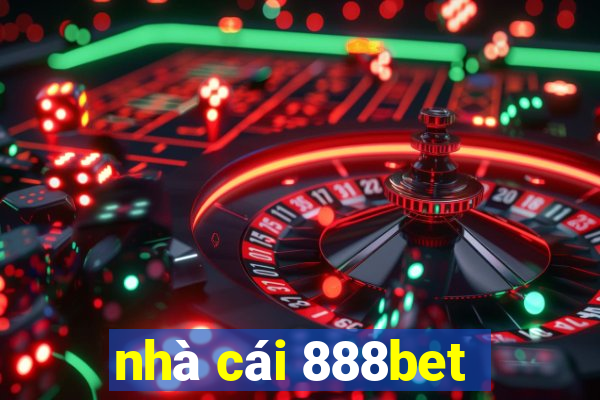 nhà cái 888bet