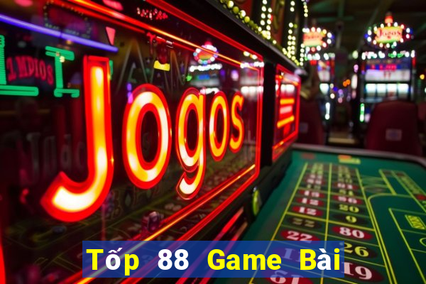 Tốp 88 Game Bài 88 Club