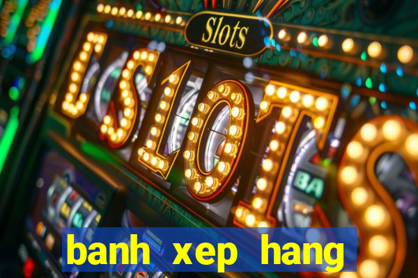 banh xep hang ngoai hang anh