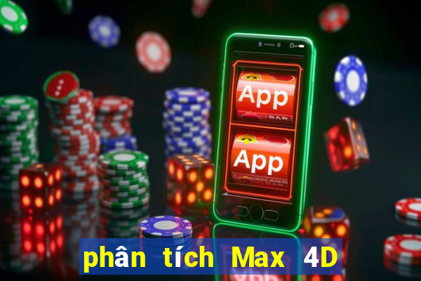 phân tích Max 4D thứ Ba