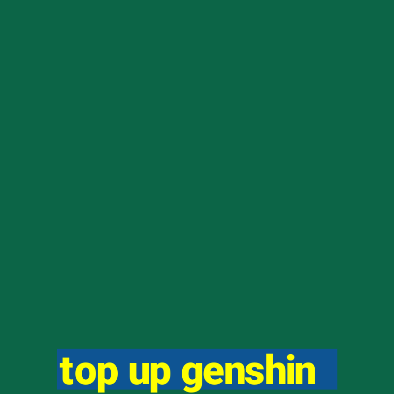 top up genshin