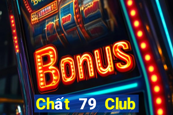 Chất 79 Club Game Bài Tứ Sắc