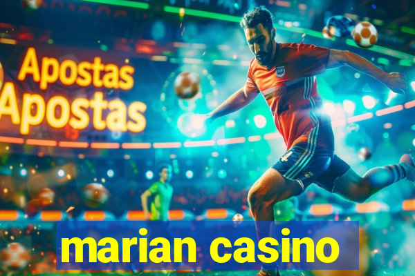 marian casino