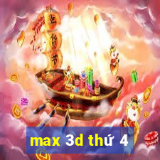 max 3d thứ 4