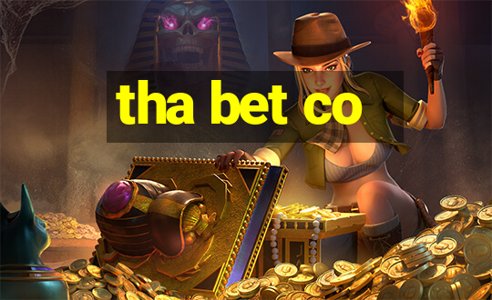 tha bet co