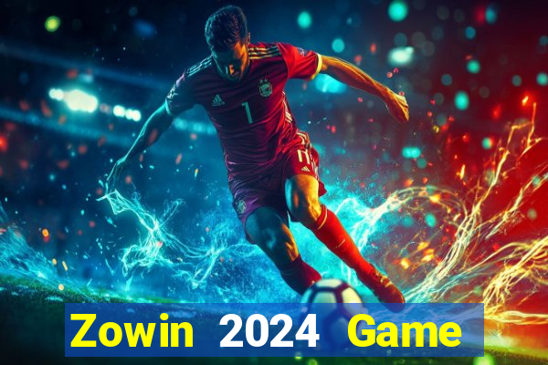 Zowin 2024 Game Bài Đổi Thưởng Uy Tín