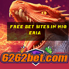 free bet sites in nigeria